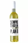 Vinho Siempre Tengo Un Plan B Chardonnay 750ml